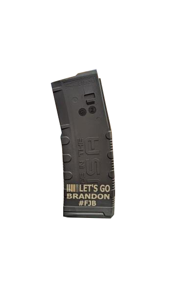Black RAIN LASER ETCHED MAGAZINES 30RD LET'S GO BR...