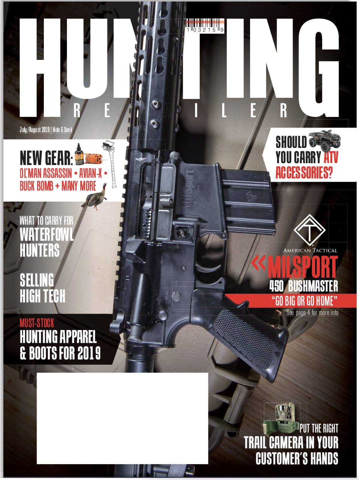 Inside the July/August 2019 E-Zine of Hunting Retailer