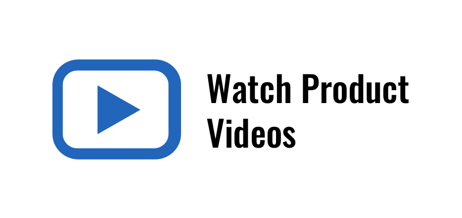 Watch Product Videos